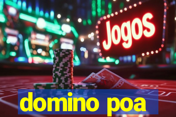 domino poa